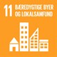 Mål 11 af FN's verdensmål - Bæredygtige byer og lokalsamfund